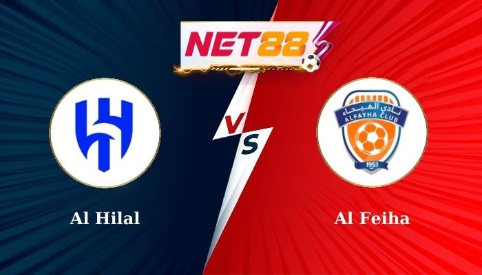 NET88 Soi Kèo, Nhận Định Bóng Đá Al Hilal vs Al Feiha 22h00 - 18-10-2024