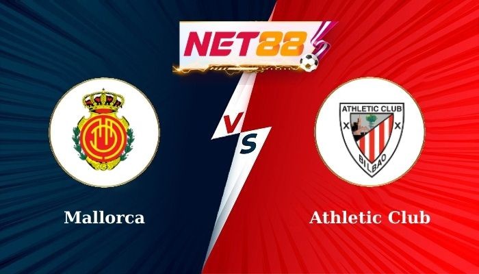 NET88 Soi Kèo, Nhận Định Bóng Đá Mallorca vs Athletic Club 3h00 - 29-10-2024