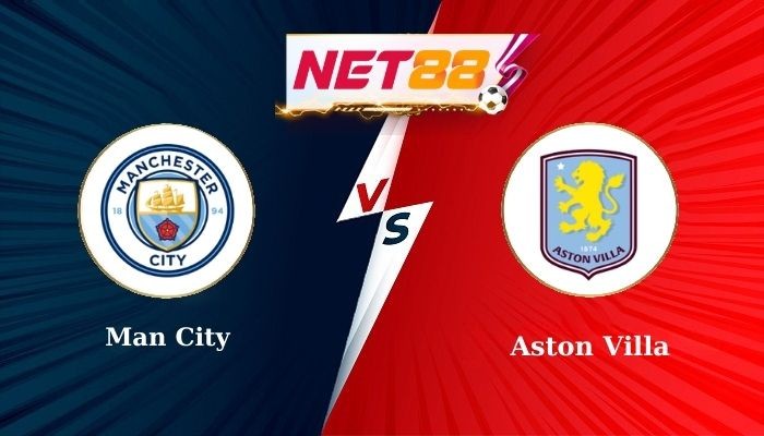 NET88 Soi Kèo, Nhận Định Bóng Đá Man City vs Aston Villa 2h00 - 23-04-2025