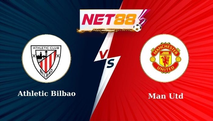 NET88 Soi Kèo, Nhận Định Bóng Đá Athletic Bilbao vs Man Utd 2h00 - 02-05-2025