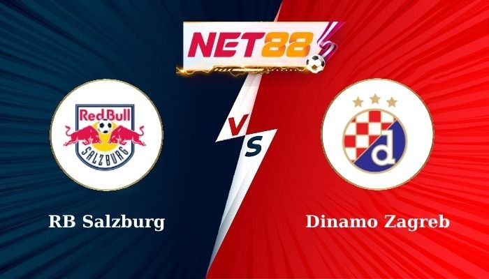 NET88 Soi Kèo, Nhận Định Bóng Đá RB Salzburg vs Dinamo Zagreb 2h00 - 24-10-2024