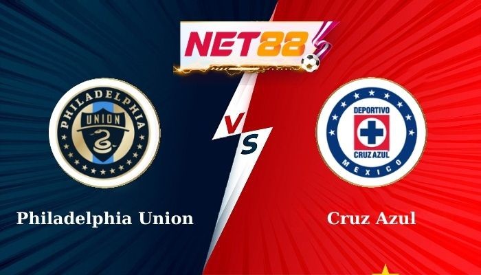NET88 Soi Kèo, Nhận Định Bóng Đá - Philadelphia Union vs Cruz Azul 7h00 - 05-08-2024