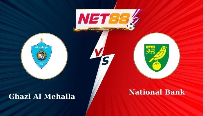 NET88 Soi Kèo, Nhận Định Bóng Đá: Ghazl Al Mehalla vs National Bank 1h00 - 02-01-2025