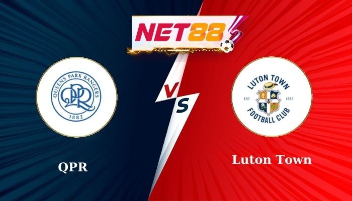 NET88 Soi Kèo, Nhận Định Bóng Đá QPR vs Luton Town 3h00 - 07-01-2025