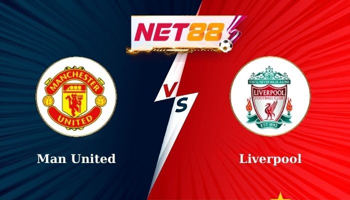 NET88 Soi Kèo, Nhận Định Bóng Đá Man United vs Liverpool 22h00 - 01-09-2024