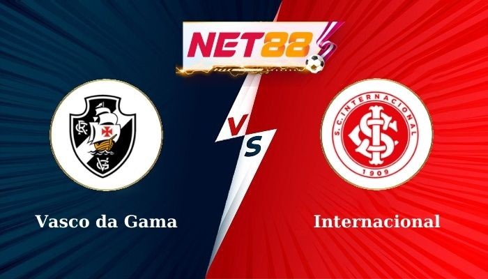 NET88 Soi Kèo, Nhận Định Bóng Đá Vasco da Gama vs Internacional 6h00 - 22-11-2024