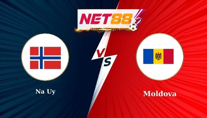 NET88 Soi Kèo, Nhận Định Bóng Đá Na Uy vs Moldova 1h45 - 10/09/2025