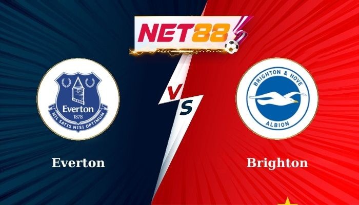 NET88 Soi Kèo, Nhận Định Bóng Đá Everton vs Brighton 21h00 - 17-08-2024