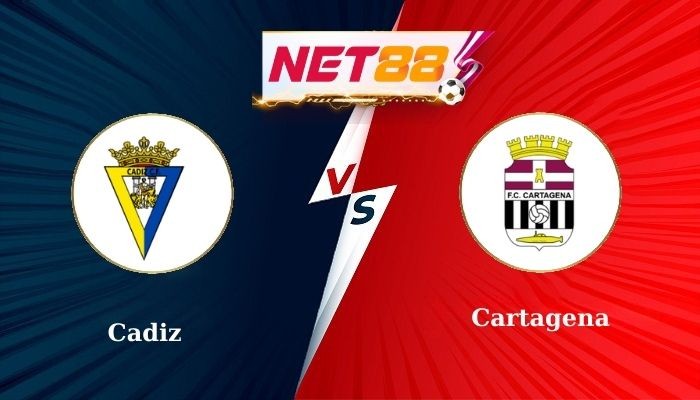NET88 Soi Kèo, Nhận Định Bóng Đá Cadiz vs Cartagena 0h30 - 10-02-2025