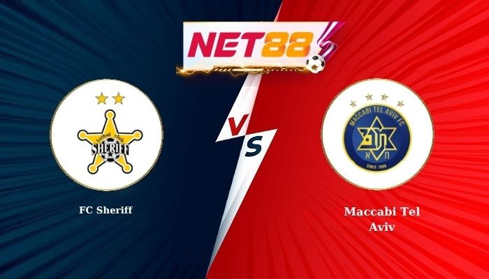 NET88 Soi Kèo, Nhận Định Bóng Đá FC Sheriff vs Maccabi Tel Aviv 0h00 - 24-07-2026