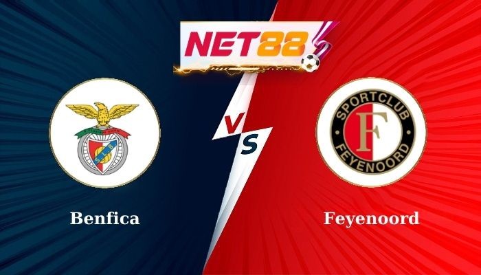 NET88 Soi Kèo, Nhận Định Bóng Đá Benfica vs Feyenoord 2h00 - 24-10-2024
