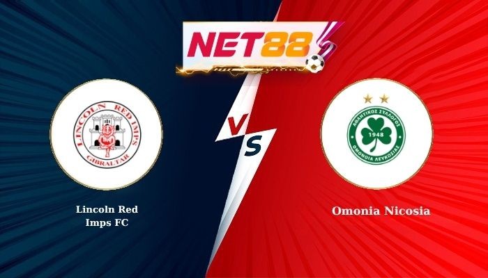 NET88 Soi Kèo, Nhận Định Bóng Đá Lincoln Red Imps FC vs Omonia Nicosia 23h00 - 06-08-2026