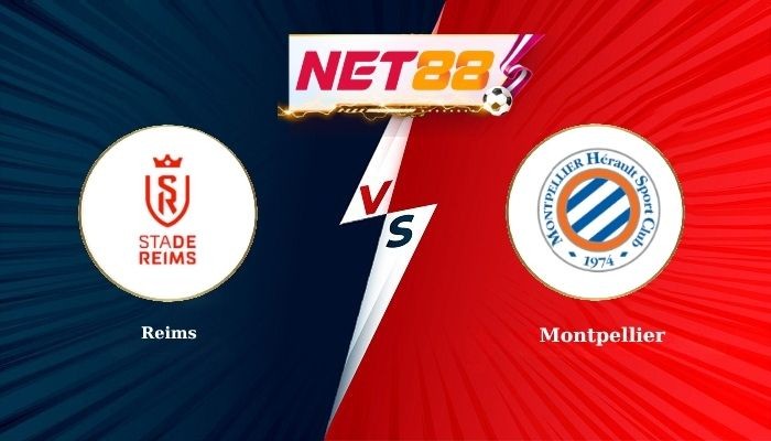 NET88 Soi Kèo, Nhận Định Bóng Đá Reims vs Montpellier 2h45 - 25-11-2025