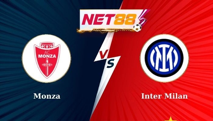 NET88 Soi Kèo, Nhận Định Bóng Đá Monza vs Inter Milan 1h45 - 16-09-2024