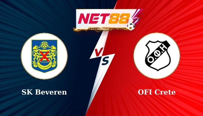 NET88 Soi Kèo, Nhận Định Bóng Đá - SK Beveren vs OFI Crete 23h30 - 16-07-2024