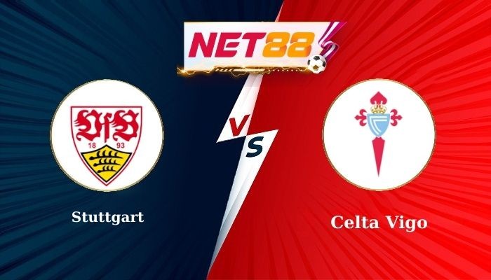 NET88 Soi Kèo, Nhận Định Bóng Đá Stuttgart vs Celta Vigo 2h00 - 26-09-2025