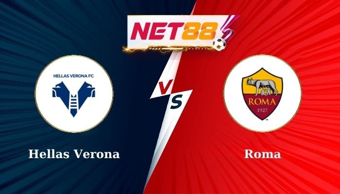 NET88 Soi Kèo, Nhận Định Bóng Đá Hellas Verona vs Roma Ngày 04-11-2024
